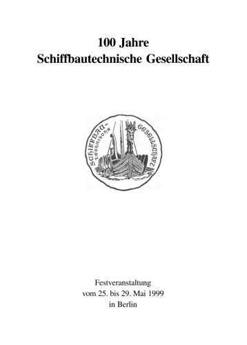 100 Jahre Schiffbautechnische Gesellschaft