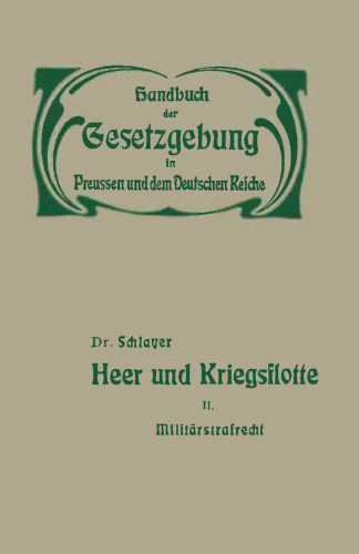 Heer und Kriegsflotte: Militärstrafrecht