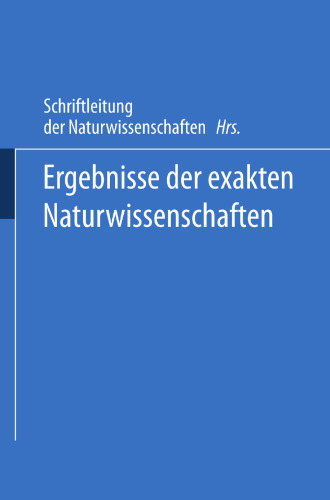 Ergebnisse der Exakten Naturwissenschaften: Zwölfter Band