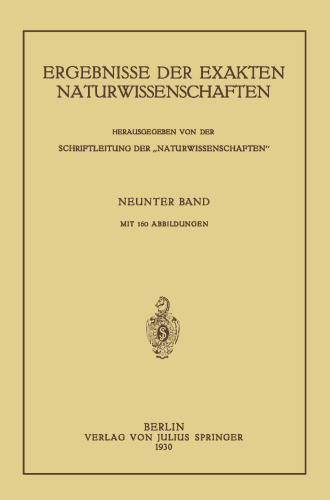 Ergebnisse der Exakten Naturwissenschaften: Neunter Band
