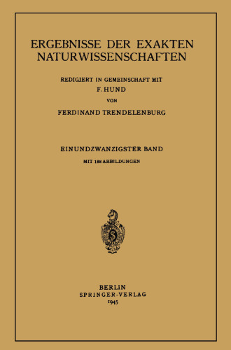 Ergebnisse der Exakten Naturwissenschaften: Einundzwanzigster Band