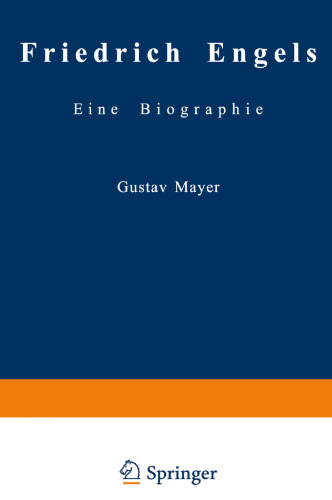 Friedrich Engels Schriften der Frühzeit: Aufsätze, Korrespondenzen, Briefe, Dichtungen aus den Jahren 1838–1844 nebst einigen Karikaturen und einem unbekannten Jugendbildnis des Verfassers