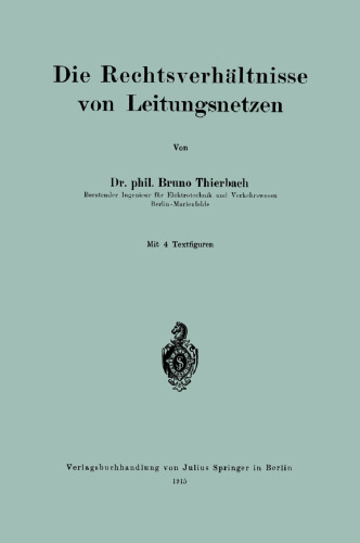 Die Rechtsverhältnisse von Leitungsnetzen