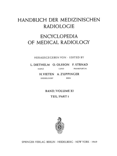 Röntgendiagnostik des Digestionstraktes und des Abdomen / Roentgen Diagnosis of the Digestive Tract and Abdomen: Teil 1 / Part 1