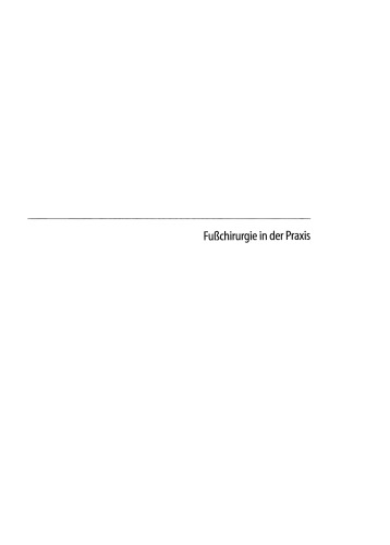 Fußchirurgie in der Praxis