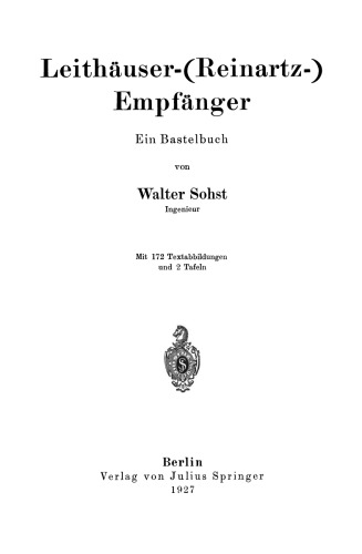 Leithäuser-(Reinartz-) Empfänger: Ein Bastelbuch