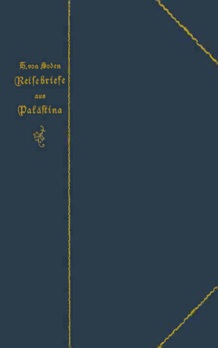 Reisebriefe aus Palästina