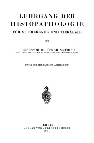 Lehrgang der Histopathologie für Studierende und Tierärzte