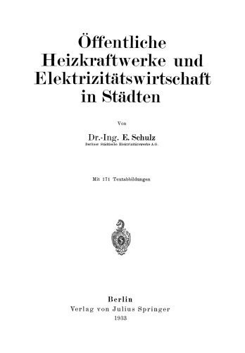 Öffentliche Heizkraftwerke und Elektrizitätswirtschaft in Städten