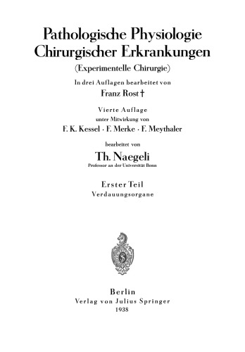 Pathologische Physiologie Chirurgischer Erkrankungen: Experimentelle Chirurgie