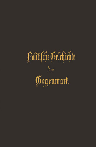Politische Geschichte der Gegenwart: XX. Das Jahr 1886