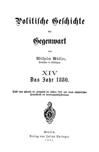 Politische Geschichte der Gegenwart: XIV Das Jahr 1880