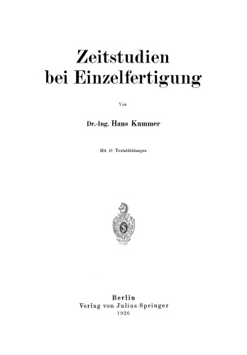 Zeitstudien bei Einzelfertigung