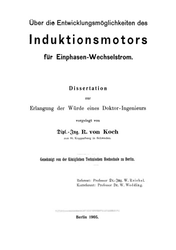 Über die Entwicklungsmöglichkeiten des Induktionsmotors für Einphasen-Wechselstrom