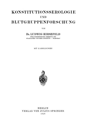 Konstitutionsserologie und Blutgruppenforschung
