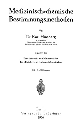 Medizinisch-chemische Bestimmungsmethoden: Ƶweiter Teil