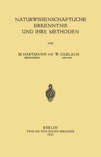 Naturwissenschaftliche Erkenntnis und Ihre Methoden