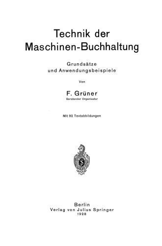 Technik der Maschinen-Buchhaltung: Grundsätze und Anwendungsbeispiele