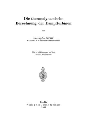 Die thermodynamische Berechnung der Dampfturbinen