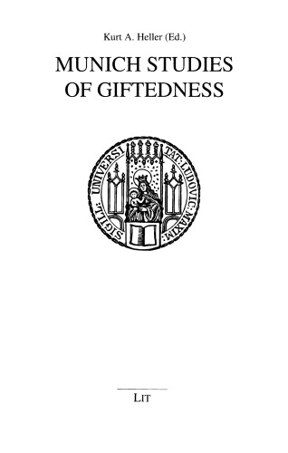 Munich Studies of Giftedness