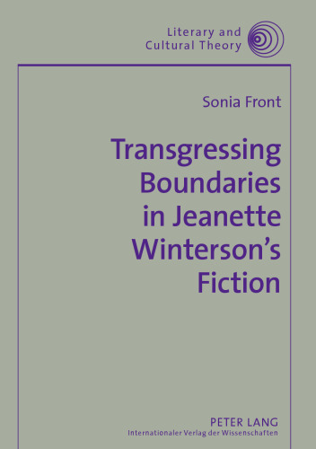 Transgressing Boundaries in Jeanette Winterson's Fiction