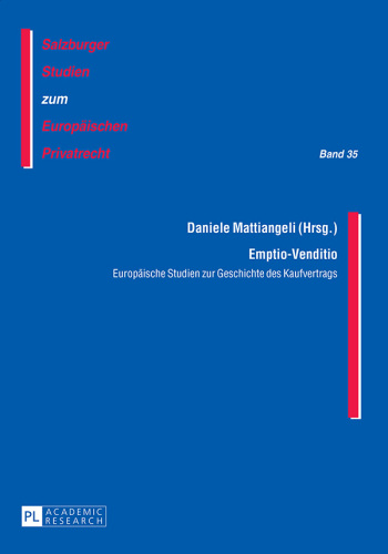 Emptio-Venditio: Europaeische Studien zur Geschichte des Kaufvertrags
