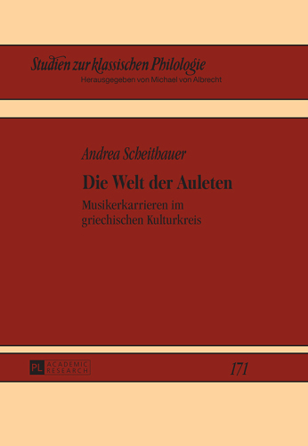 Die Welt der Auleten: Musikerkarrieren im griechischen Kulturkreis