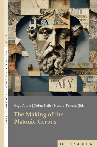 The Making of the Platonic Corpus