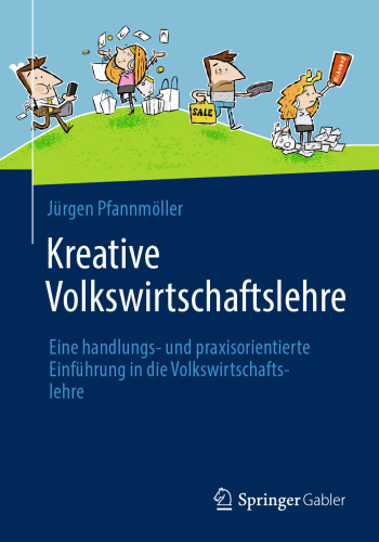 Kreative Volkswirtschaftslehre