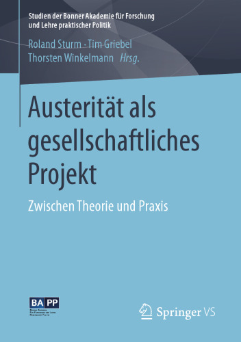 Austerität als gesellschaftliches Projekt: Zwischen Theorie und Praxis