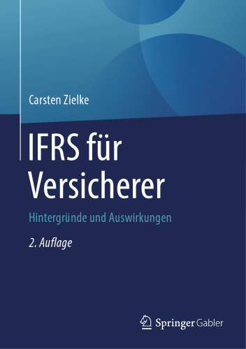 IFRS für Versicherer: Hintergründe und Auswirkungen
