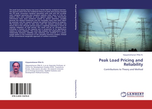 Peak Load Pricing and Reliability - Contributions to Theory and Method