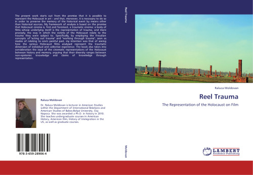 Reel Trauma. The representation of the Holocaust on film