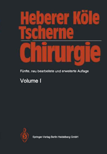 Chirurgie: Lehrbuch für Studierende der Medizin und Ärzte Mit erweitertem Hinweisindex zum Gegenstandskatalog
