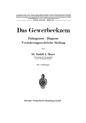 Das Gewerbeekzem: Pathogenese · Diagnose Versicherungsrechtliche Stellung