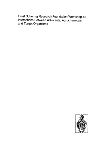 Interactions Between Adjuvants, Agrochemicals and Target Organisms