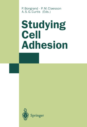 Studying Cell Adhesion