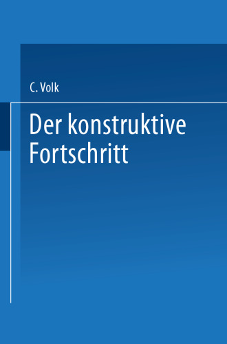 Der konstruktive Fortschritt: Ein Skizzenbuch