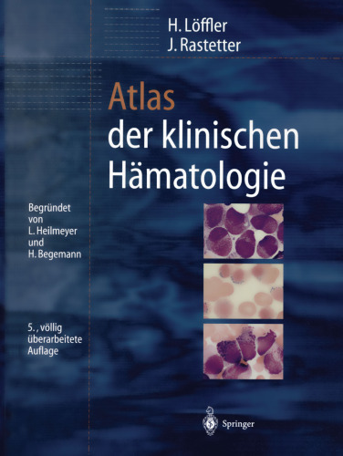 Atlas der klinischen Hämatologie