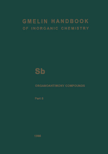 Sb Organoantimony Compounds Part 5: Compounds of Pentavalent Antimony with Three, Two, and One Sb-C Bonds
