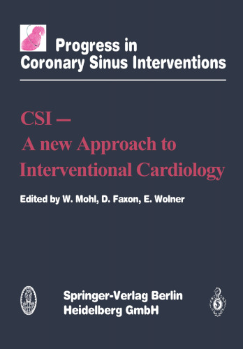 CSI — A New Approach to Interventional Cardiology