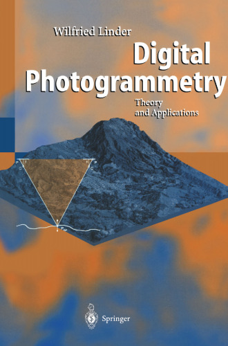 Digital Photogrammetry: Theory and Applications