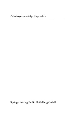 Gehaltssysteme erfolgreich gestalten: IT-unterstützte Lohn- und Gehaltsfindung