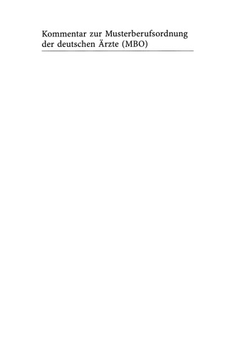Kommentar zur Musterberufsordnung der deutschen Ärzte (MBO)