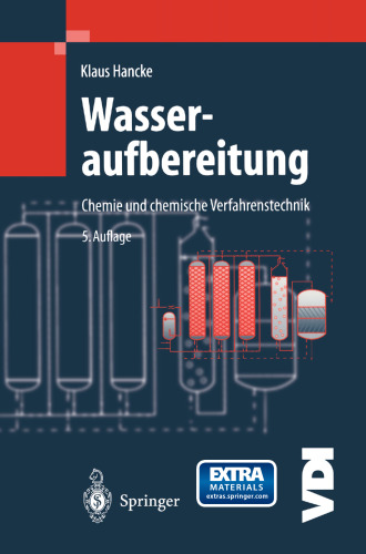 Wasseraufbereitung: Chemie und chemische Verfahrenstechnik
