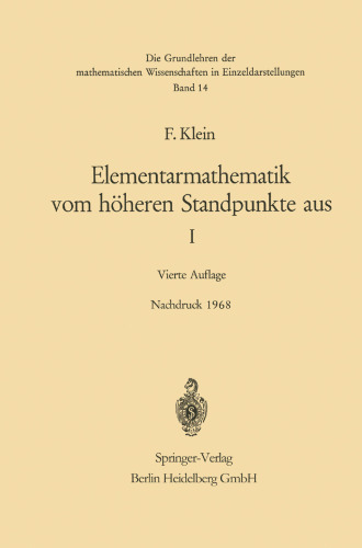Elementarmathematik vom Höheren Standpunkte aus: Arithmetik · Algebra · Analysis