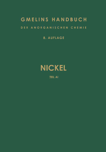 Nickel: Teil A I. Geschichtliches · Vorkommen · Darstellung