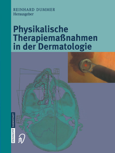 Physikalische Therapiemaßnahmen in der Dermatologie