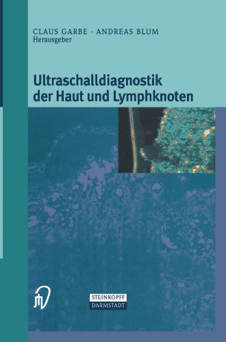 Ultraschalldiagnostik der Haut und Lymphknoten
