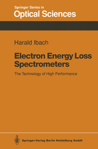 Electron Energy Loss Spectrometers: The Technology of High Performance